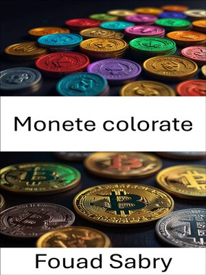 cover image of Monete colorate
